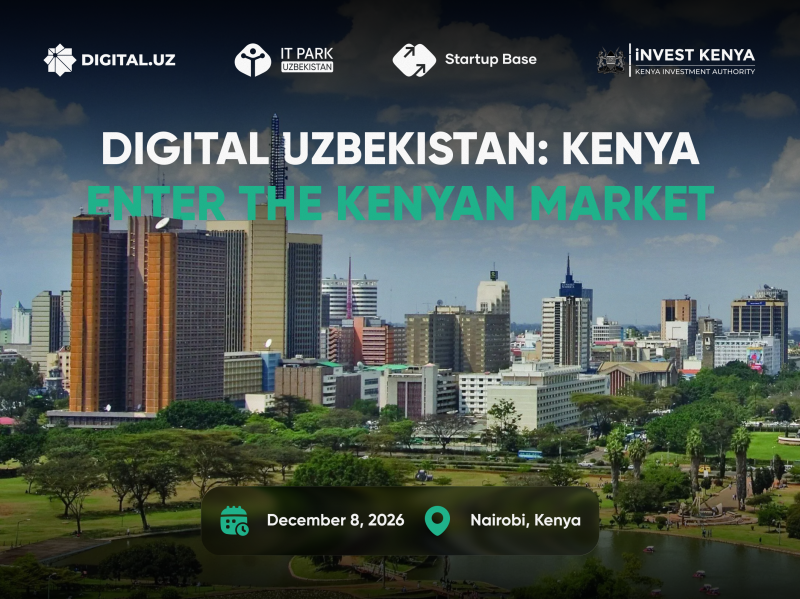 Digital Uzbekistan: Kenya — Opportunity for Uzbek software products to enter the Kenyan market